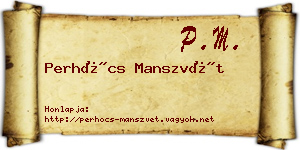 Perhócs Manszvét névjegykártya